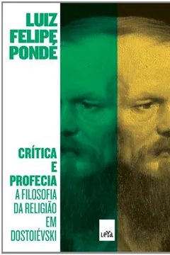 Livro Crítica e Profecia. A Filosofia da Religião em Dostoiévski - Resumo, Resenha, PDF, etc.
