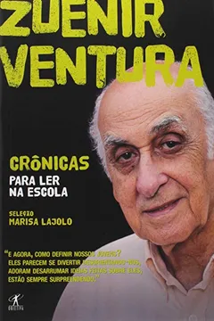 Capa do livro Crônicas Para Ler Na Escola. Zuenir Ventura