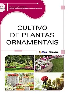 Livro Cultivo de Plantas Ornamentais - Resumo, Resenha, PDF, etc.