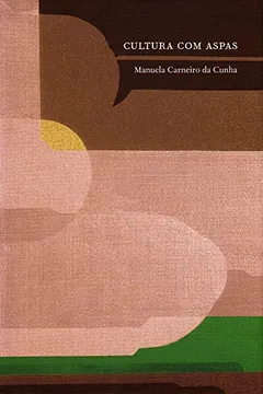 Livro Cultura com Aspas e Outros Ensaios - Coleção Ensaios - Resumo, Resenha, PDF, etc.
