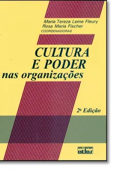 Livro Cultura e Poder nas Organizações - Resumo, Resenha, PDF, etc.