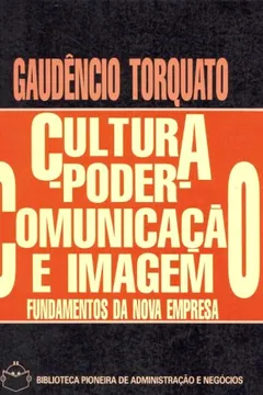 Livro Cultura. Poder. Comunicação E Imagem - Resumo, Resenha, PDF, etc.