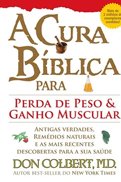 Livro Cura Biblica Para Perda De Peso E Ganho Muscular - Resumo, Resenha, PDF, etc.