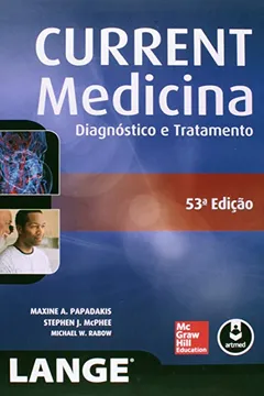 Livro Current Medicina. Diagnóstico e Tratamento - Resumo, Resenha, PDF, etc.