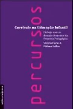 Livro Currículo Na Educação Infantil - Coleção Percursos - Resumo, Resenha, PDF, etc.