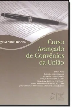 Livro Curso Avançado De Convênios Da União - Resumo, Resenha, PDF, etc.