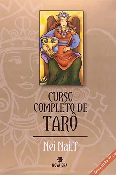 Livro Curso Completo de Tarô (+ 78 Cartas) - Resumo, Resenha, PDF, etc.