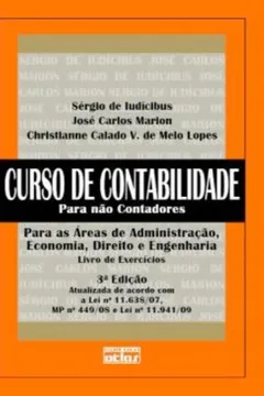 Livro Curso de Contabilidade Para não Contadores. Livro de Exercícios - Resumo, Resenha, PDF, etc.