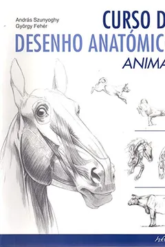 Livro Curso de Desenho Anatómico Animal - Resumo, Resenha, PDF, etc.