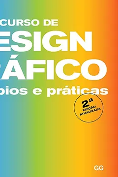 Livro Curso de design gráfico ( 2 edição ): Princípios e práticas - Resumo, Resenha, PDF, etc.