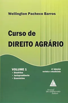 Livro Curso De Direito Agrário: Doutrina, Jurisprudência E Exercícios - Resumo, Resenha, PDF, etc.