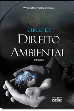 Livro Curso De Direito Ambiental - Resumo, Resenha, PDF, etc.