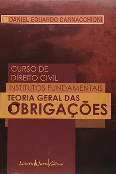 Livro Curso De Direito Civil - Institutos Fundamentais - Teoria Geral Das Ob - Resumo, Resenha, PDF, etc.