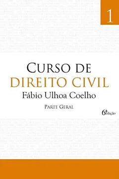 Livro Curso de Direito Civil - Volume 1 - Resumo, Resenha, PDF, etc.