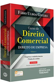 Livro Curso de Direito Comercial. Direito de Empresa - Volume I - Resumo, Resenha, PDF, etc.