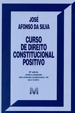 Livro Curso de Direito Constitucional Positivo - Resumo, Resenha, PDF, etc.