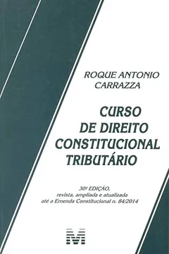 Livro Curso de Direito Constitucional Tributário - Resumo, Resenha, PDF, etc.