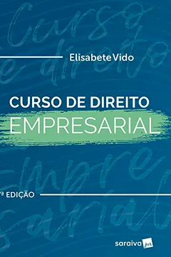Livro Curso de direito empresarial - 7ª edição de 2019 - Resumo, Resenha, PDF, etc.