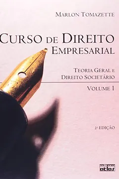 Livro Curso De Direito Empresarial - Teoria Geral E Direito Societário - Resumo, Resenha, PDF, etc.