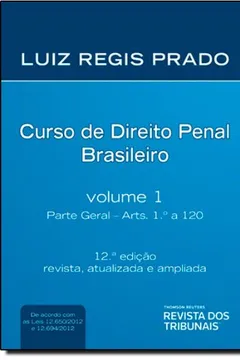 Livro Curso De Direito Penal Brasileiro. Parte Geral - Volume 1 - Resumo, Resenha, PDF, etc.