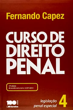 Livro Curso de Direito Penal. Legislação Penal Especial - Volume 4 - Resumo, Resenha, PDF, etc.