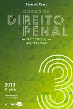 Livro Curso De Direito Penal. Parte Especial Arts. 213 A 359h - Volume 3 - Resumo, Resenha, PDF, etc.