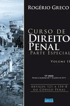 Livro Curso de Direito Penal. Parte Especial - Volume II - Resumo, Resenha, PDF, etc.