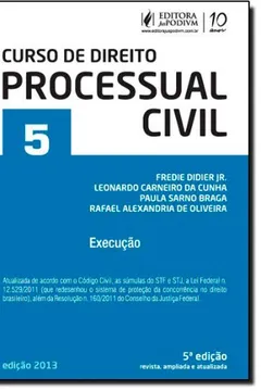 Livro Curso De Direito Processual Civil. Execução - Volume 5 - Resumo, Resenha, PDF, etc.
