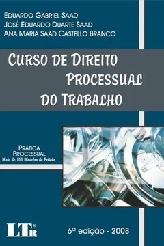 Livro Curso de Direito Processual do Trabalho - Resumo, Resenha, PDF, etc.