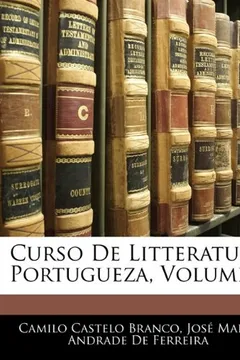 Livro Curso de Litteratura Portugueza, Volume 2 - Resumo, Resenha, PDF, etc.