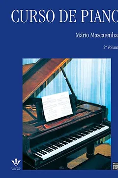 Livro Curso de Piano - Volume 2 - Resumo, Resenha, PDF, etc.