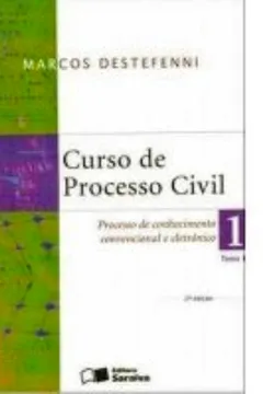 Livro Curso de Processo Civil. Processo de Conhecimento Convencional e Eletrônico - Volume 1. Tomo 1 - Resumo, Resenha, PDF, etc.