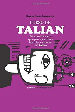 Livro Curso de Talian: para um brasileiro que quer aprender a falar, ler e escrever em talian - Resumo, Resenha, PDF, etc.
