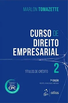 Livro Curso Direito Empresarial – Volume 2: Títulos De Crédito - Resumo, Resenha, PDF, etc.