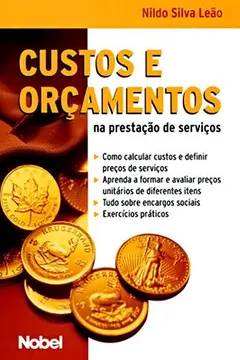 Livro Custos e Orçamentos na Prestação de Serviços - Resumo, Resenha, PDF, etc.