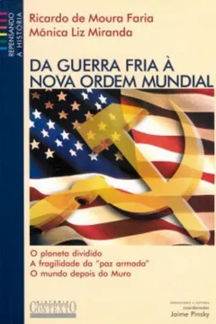 Livro Da Guerra Fria à Nova Ordem Mundial - Resumo, Resenha, PDF, etc.