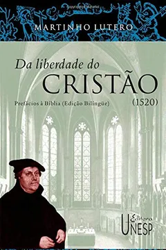 Capa do livro Da Liberdade Do Cristao Prefacio A Biblia