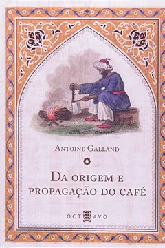 Livro Da Origem e Propagação do Café - Resumo, Resenha, PDF, etc.