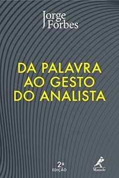 Capa do livro Da Palavra ao Gesto do Analista