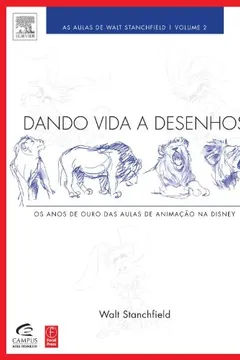 Livro Dando Vida a Desenhos - Volume 2 - Resumo, Resenha, PDF, etc.