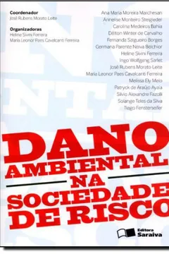 Livro Dano Ambiental na Sociedade de Risco - Resumo, Resenha, PDF, etc.