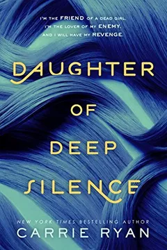 Livro Daughter of Deep Silence - Resumo, Resenha, PDF, etc.