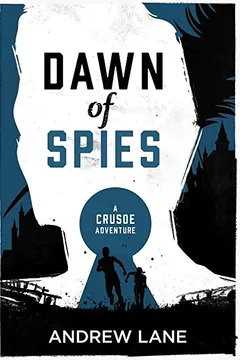 Livro Dawn of Spies - Resumo, Resenha, PDF, etc.