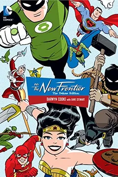 Livro DC: The New Frontier Deluxe Edition - Resumo, Resenha, PDF, etc.