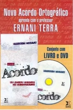 Livro De Acordo Com O Acordo. As Novas Regras Da Ortografia (+ DVD) - Resumo, Resenha, PDF, etc.