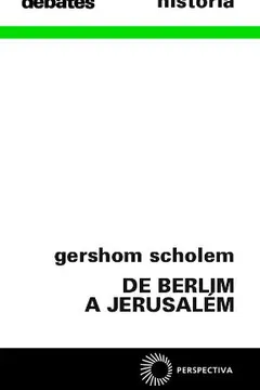 Livro De Berlim a Jerusalém - Resumo, Resenha, PDF, etc.