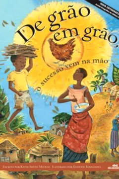 Livro De Grão Em Grão, O Sucesso Vem Na Mão - Resumo, Resenha, PDF, etc.