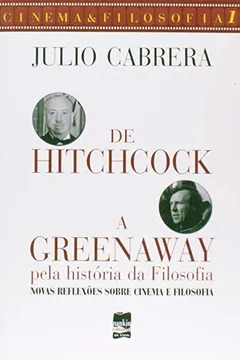 Livro De Hitchcock A Greenaway Pela Historia Da Filosofia - Resumo, Resenha, PDF, etc.