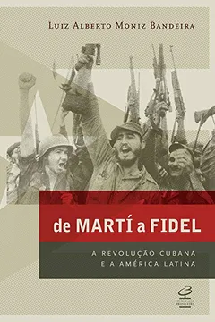 Livro De Martí a Fidel - Resumo, Resenha, PDF, etc.