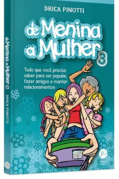 Livro De Menina a Mulher - Volume 3 - Resumo, Resenha, PDF, etc.